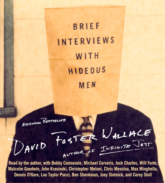 Brief Interviews with Hideous Men