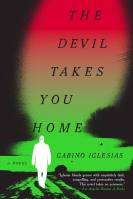 The Devil Takes You Home