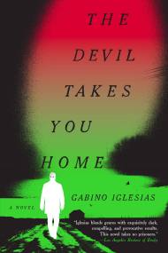 The Devil Takes You Home