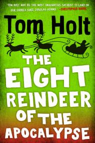 The Eight Reindeer of the Apocalypse