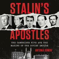 Stalin’s Apostles