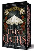 Divine Oaths (Special Limited Edition)