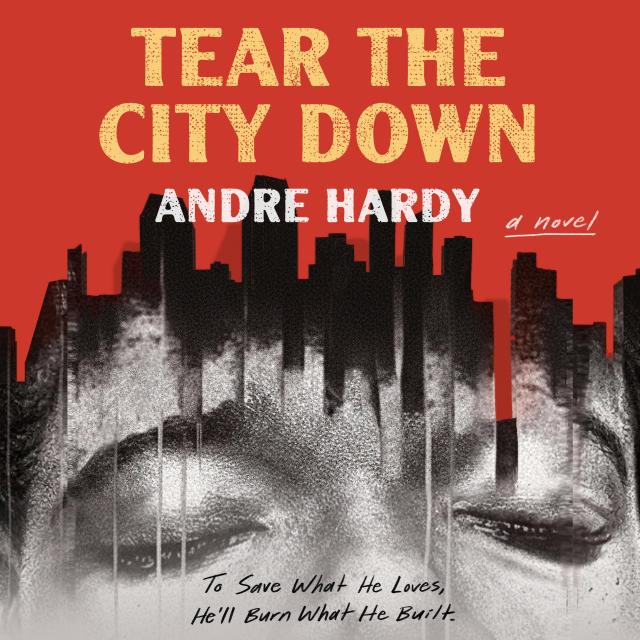 Tear the City Down