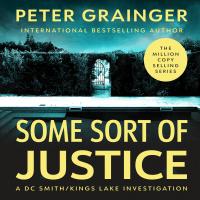 Some Sort of Justice